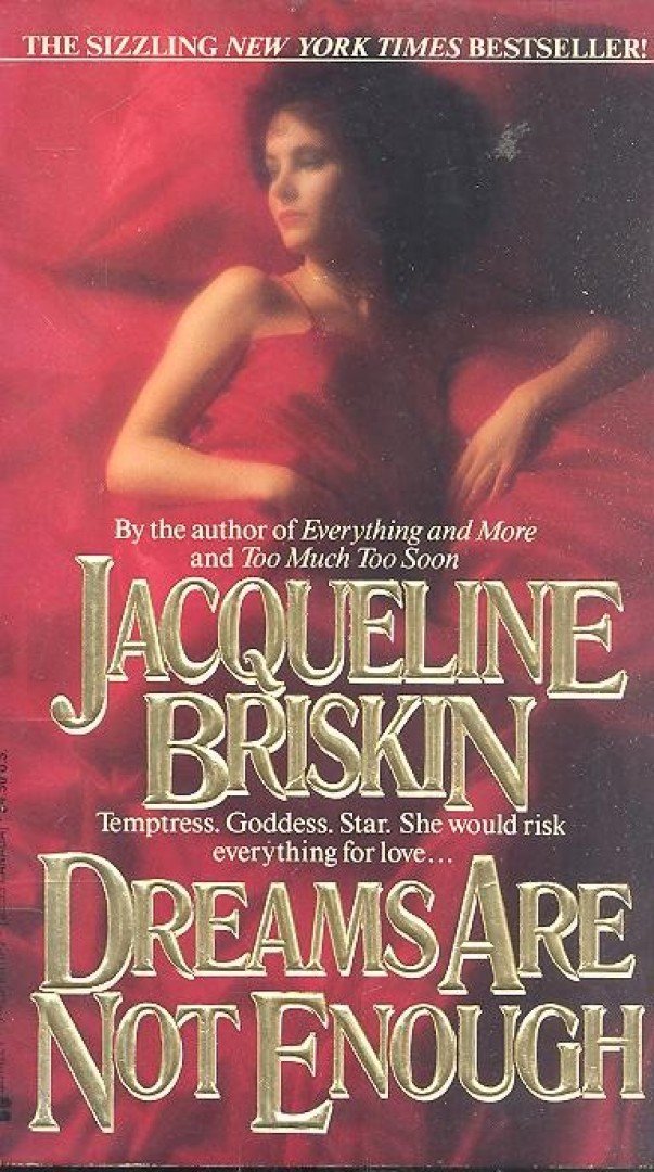BRISKIN, JACQUELIN - Dreams Are Not Enough [antikvár]
