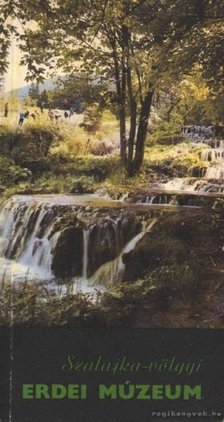 KOVÁCS JENŐ - Szalajka-völgyi Erdei Múzeum [antikvár]