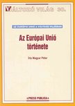 Magyar Péter - Az Európai Unió története [antikvár]
