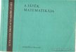 Radnai Gyuláné Szendrei Julianna - A játék matematikája [antikvár]