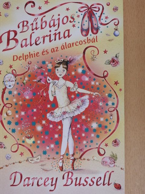 Darcey Bussell - Delphie és az álarcosbál [antikvár]