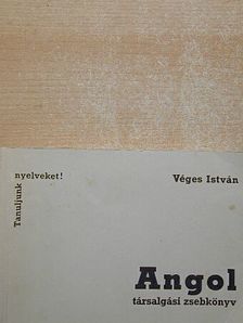 Véges István - Angol társalgási zsebkönyv [antikvár]