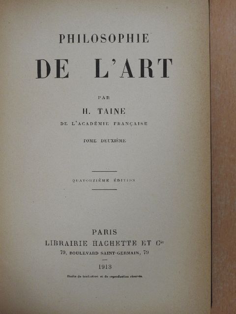 H. Taine - Philosophie de l'Art II. [antikvár]