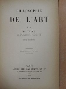 H. Taine - Philosophie de l'Art II. [antikvár]
