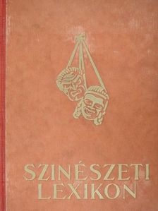 Baktay Ervin - Színészeti lexikon I. (töredék) [antikvár]