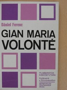 Dániel Ferenc - Gian Maria Volonté [antikvár]