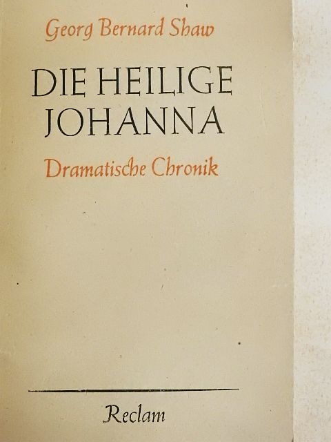 George Bernard Shaw - Die heilige Johanna [antikvár]