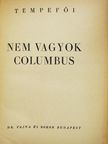 Tempefői - Nem vagyok Columbus [antikvár]