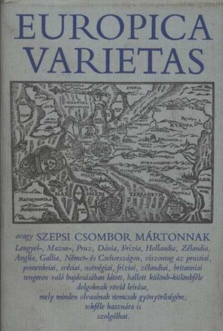 Szepsi Csombor Márton - Europica Varietas [antikvár]