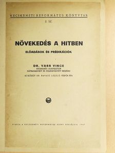 Dr. Ravasz László - Növekedés a hitben [antikvár]