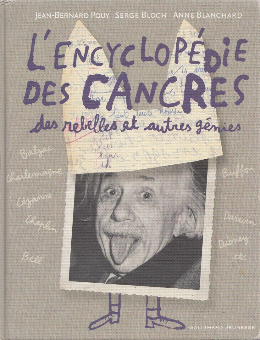 Jean-Bernard Pouy, Serge Bloch, Anne Blanchard - L'encyclopédie des Cancres [antikvár]