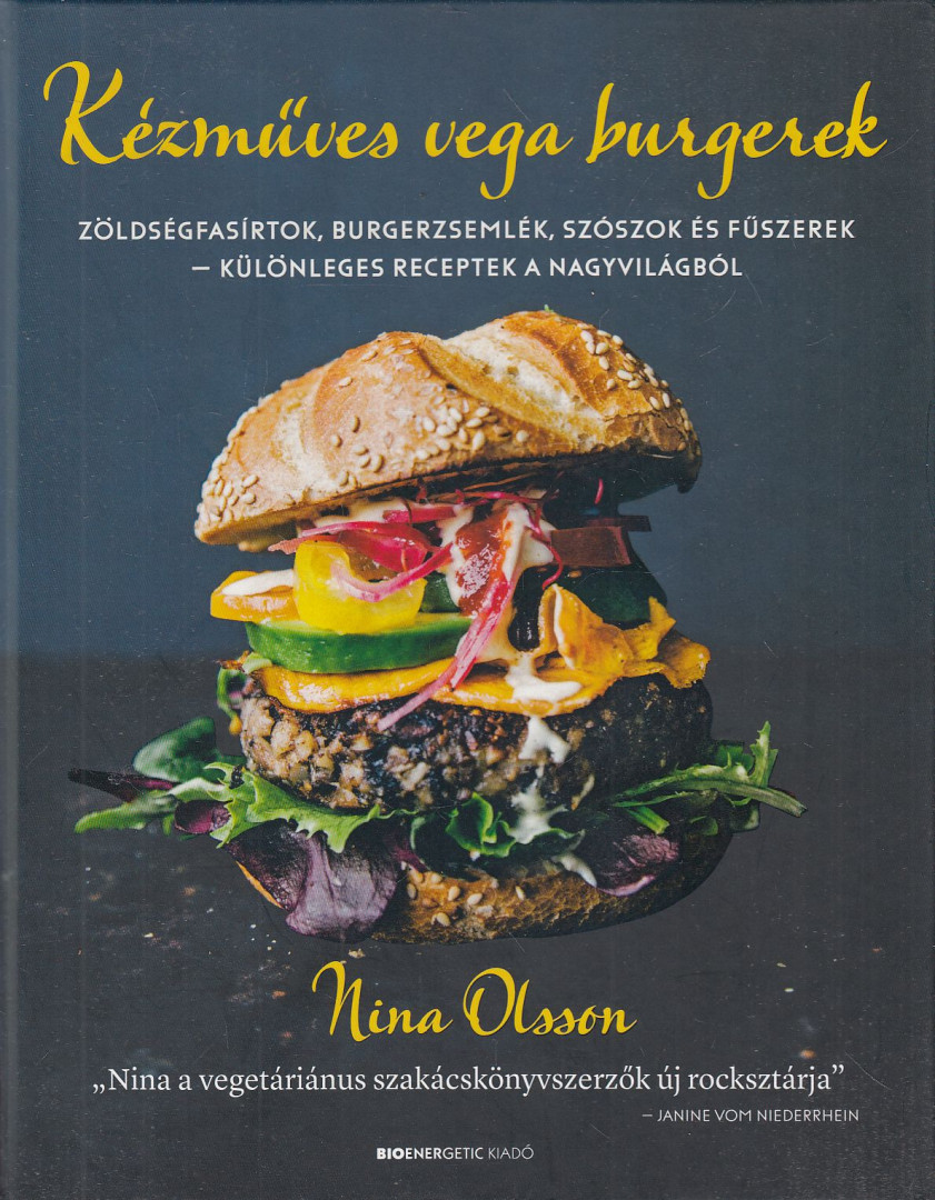 Nina Olsson - Kézműves vega burgerek [antikvár]