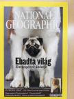 Evan Ratliff - National Geographic Magyarország 2012. február [antikvár]