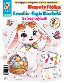 Jánossy - Kármán Mónika - Jánossy Gábor[szerk.] - BagolyFióka kreatív foglalkoztató füzet - Színes tojások