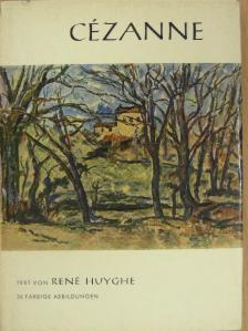 René Huyghe - Cézanne [antikvár]