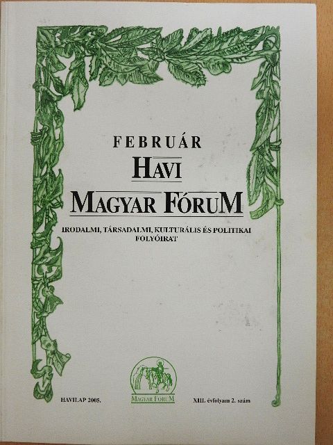 Bálint László - Havi Magyar Fórum 2005. február [antikvár]