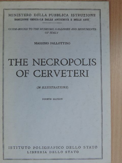 Massimo Pallottino - The Necropolis of Cerveteri [antikvár]