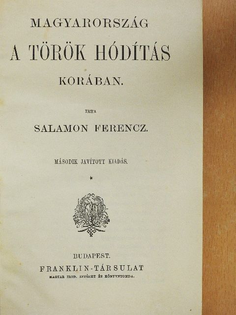 Salamon Ferencz - Magyarország a török hódítás korában [antikvár]