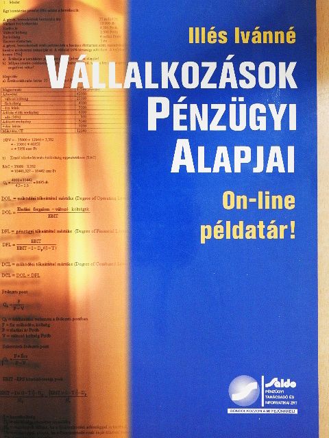 Illés Ivánné - Vállalkozások pénzügyi alapjai [antikvár]
