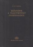 Hegel, Georg Wilhelm Friedrich - Előadások a világtörténet filozófiájáról [antikvár]
