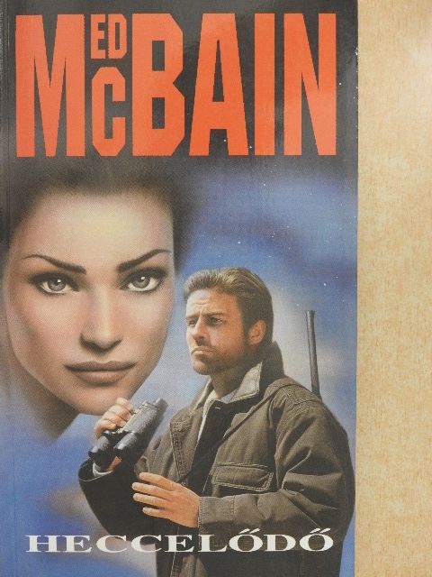 Ed McBain - Heccelődő [antikvár]
