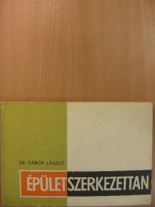 Dr. Gábor László - Épületszerkezettan IV. [antikvár]
