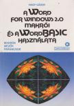 Nagy Gábor - A Word for Windows 2.0 makrói és a WordBasic használata [antikvár]