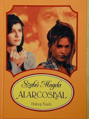 Szabó Magda - Álarcosbál [antikvár]
