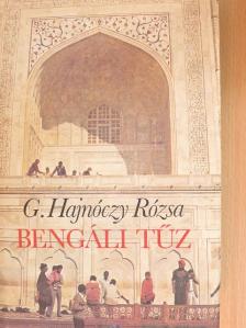 G. Hajnóczy Rózsa - Bengáli tűz [antikvár]