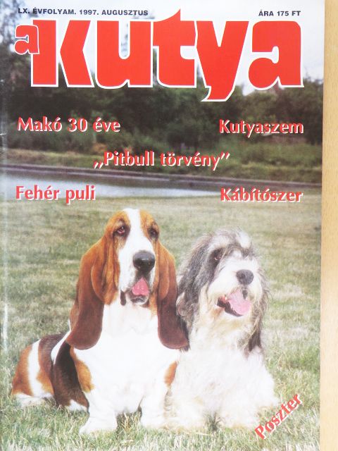 Arany Csaba - A Kutya 1997. augusztus [antikvár]