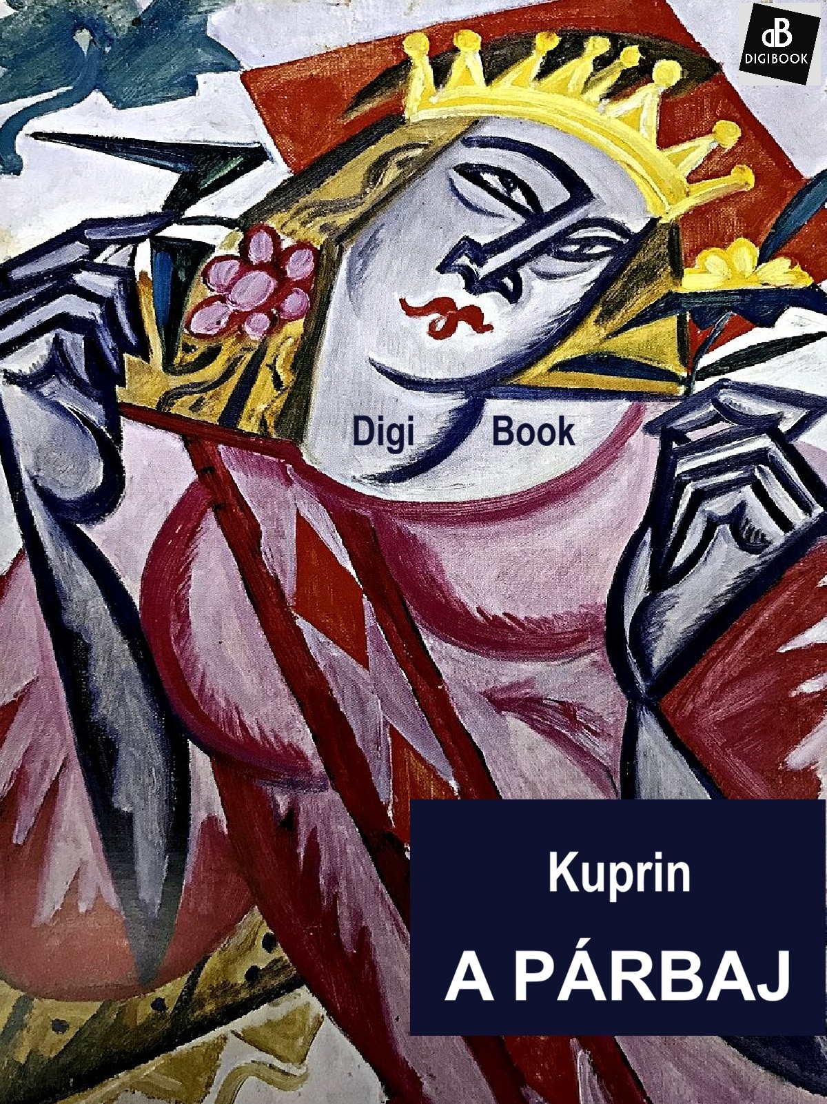Alekszandr Ivanovics Kuprin - A párbaj [eKönyv: epub, mobi]