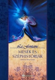 La Fontaine - Mesék és széphistóriák [eKönyv: epub, mobi]