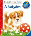 Patricia Mennen - A kutyám - Mit? Miért? Hogyan? mini
