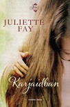 Juliette Fay - Karjaidban [eKönyv: epub, mobi]