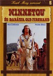 WINNETOU ÉS BARÁTJA OLD FIREHAND -KARL MAY SOROZAT 5.