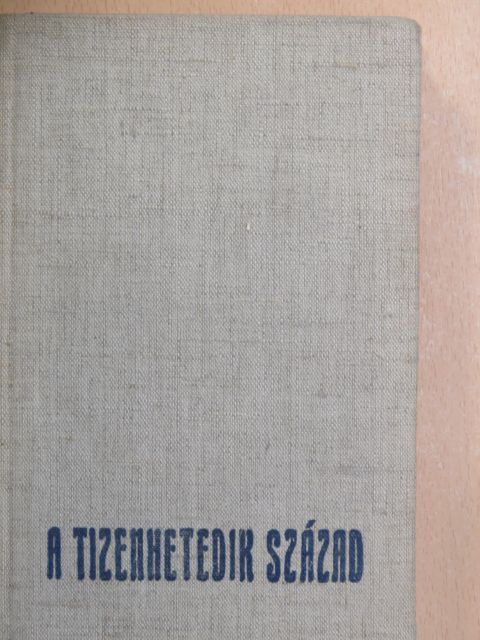Alszeghy Zsolt - A tizenhetedik század [antikvár]