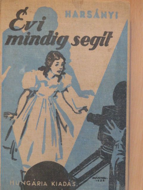 Harsányi Gréte - Évi mindig segít [antikvár]
