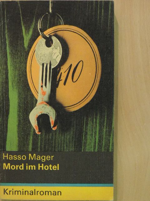 Hasso Mager - Mord im Hotel [antikvár]