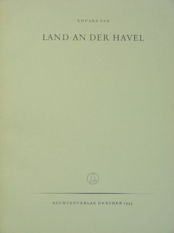 Eduard Zak - Land an der Havel [antikvár]