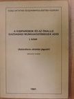 Dr. Andrási János - A kisiparosok és az önálló gazdasági munkaközösségek adói I. [antikvár]