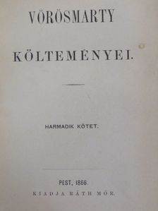 Vörösmarty - Vörösmarty költeményei III. [antikvár]