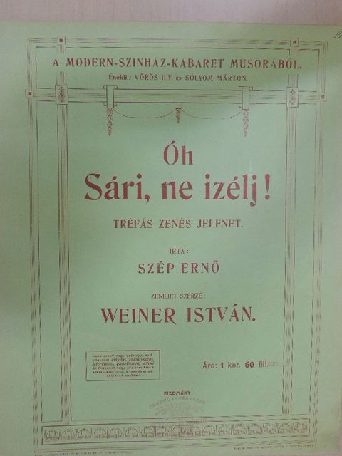 Szép Ernő - Óh Sári, ne izélj! [antikvár]