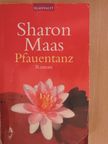 Sharon Maas - Pfauentanz [antikvár]