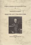 Borvölgyi Györgyi - Ráday Pál (1677-1733) könyvtára [antikvár]