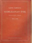 Lányi Sarolta - Számlálatlan évek [antikvár]