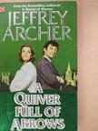 Jeffrey Archer - A quiver full of arrows [antikvár]