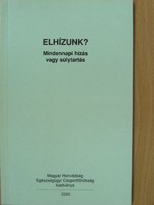 Dr. Halmy László - Elhízunk? [antikvár]