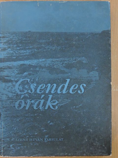 Babits Mihály - Csendes órák [antikvár]