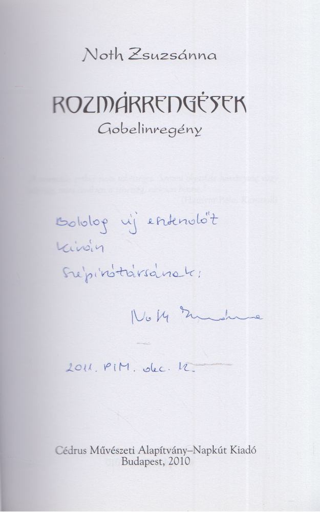 Noth Zsuzsánna - Rozmárrengések (dedikált) [antikvár]