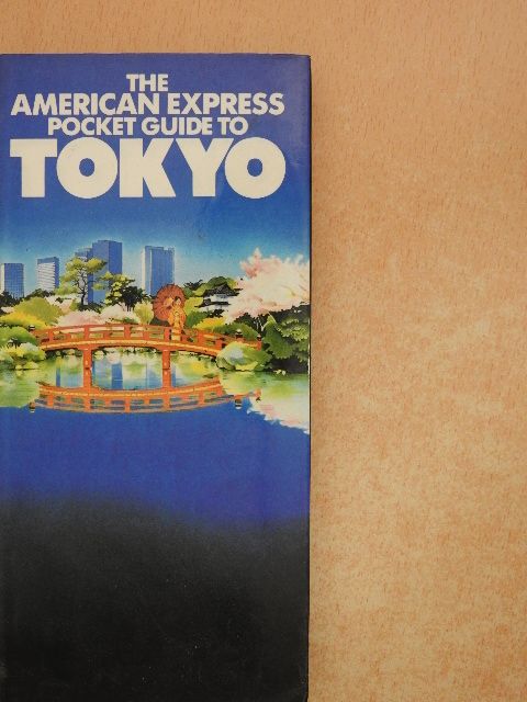 Peter McGill - The American Express Pocket Guide to Tokyo [antikvár]